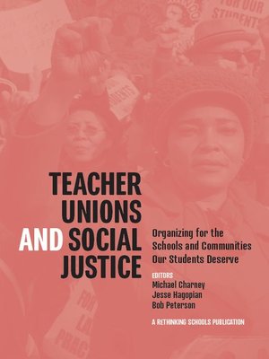 cover image of Teacher Unions and Social Justice